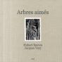 Arbres Aimés - Preview