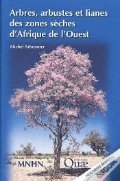 Capa do artigo Arbres, Arbustes Et Lianes Des Zones Sèches D