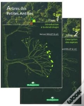 Arbres Des Petites Antilles En 2 Tomes