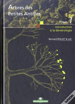 Capa do artigo Arbres Des Petites Antilles T.1 Introduction A La Dendrologie