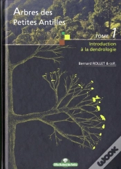 Capa do artigo Arbres Des Petites Antilles T.1 Introduction A La Dendrologie