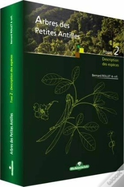 Capa do artigo Arbres Des Petites Antilles T.2 Description Des Especes