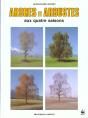 Arbres Et Arbustes Aux Quatre Saisons - Preview