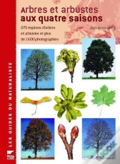 Arbres Et Arbustes Aux Quatre Saisons