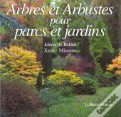 Arbres Et Arbustes Pour Parcs Et Jardins