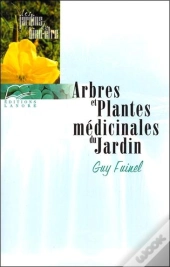 Arbres Et Plantes Medicinales Du Jardin