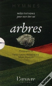 Arbres Meditations Pour Oser Etre Soi