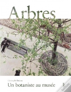 Capa do artigo Arbres ; Un Botaniste Au Musée