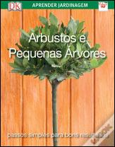 Arbustos e Pequenas Árvores