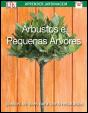 Arbustos e Pequenas Árvores - Preview