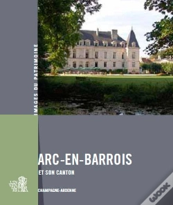 Capa do artigo Arc-En-Barrois Et Son Canton