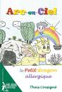 Arc-En-Ciel, Le Petit Dragon Allergique - Preview