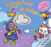 Arc-En-Ciel Sous La Neige
