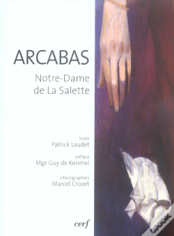 Capa do artigo Arcabas ; Notre-Dame De La Salette