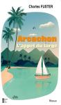 Arcachon L'Appel Du Large - Preview