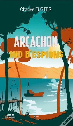 Capa do artigo Arcachon Nid D'Espions