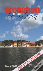 Arcachon ; Promenades Guidées