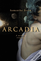 Capa do artigo Arcadia: A Modern Tragedy
