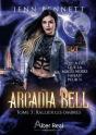 Arcadia Bell Tome 3 : Rallier Les Ombres - Preview