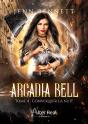 Arcadia Bell Tome 4 : Convoquer La Nuit - Preview