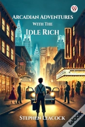Capa do artigo Arcadian Adventures With The Idle Rich (Edition1)