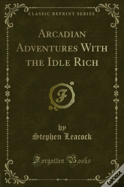 Capa do artigo Arcadian Adventures With The Idle Rich