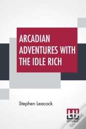 Capa do artigo Arcadian Adventures With The Idle Rich