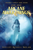 Arcane Awakenings Books Three And Four