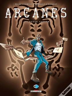 Capa do artigo Arcanes Tome 1 : Le Baron Fantôme