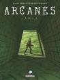 Arcanes Tome 6 : Bunker 73 - Preview