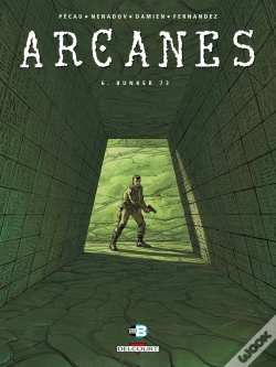 Capa do artigo Arcanes Tome 6 : Bunker 73