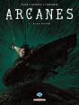 Arcanes Tome 7 : Blue Bayou - Preview