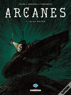 Capa do artigo Arcanes Tome 7 : Blue Bayou
