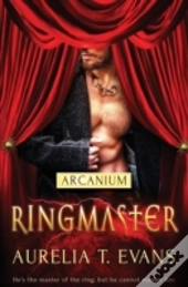 Arcanium: Ringmaster