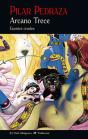Arcano Trece - Preview