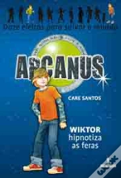 Capa do artigo Arcanus - Wiktor Hipnotiza as feras