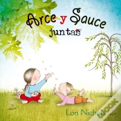 Capa do artigo Arce Y Sauce Juntas (+4 Años)