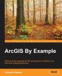 Arcgis By Example - Preview