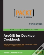 Arcgis For Desktop Cookbook