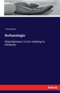 Archaeologia - Preview