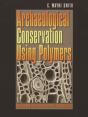 Archaeological Conservation Using Polymers - Preview
