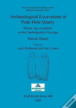 Capa do artigo Archaeological Excavations At Pode Hole Quarry