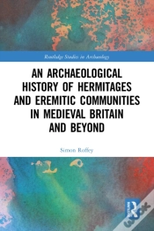 Capa do artigo Archaeological History Of Hermitages And Eremitic Communities In Medieval Britain And Beyond