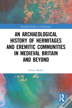 Capa do artigo Archaeological History Of Hermitages And Eremitic Communities In Medieval Britain And Beyond