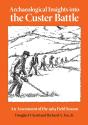 Archaeological Insights Into The Custer Battle - Preview