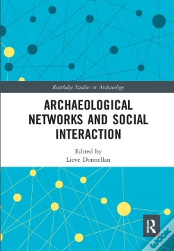 Capa do artigo Archaeological Networks And Social Interaction