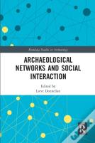 Archaeological Networks And Social Interaction