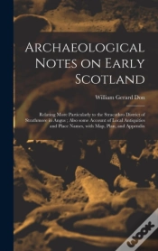 Capa do artigo Archaeological Notes On Early Scotland :