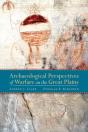Archaeological Perspectives On Warfare On The Great Plains - Preview