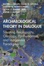Archaeological Theory In Dialogue - Preview